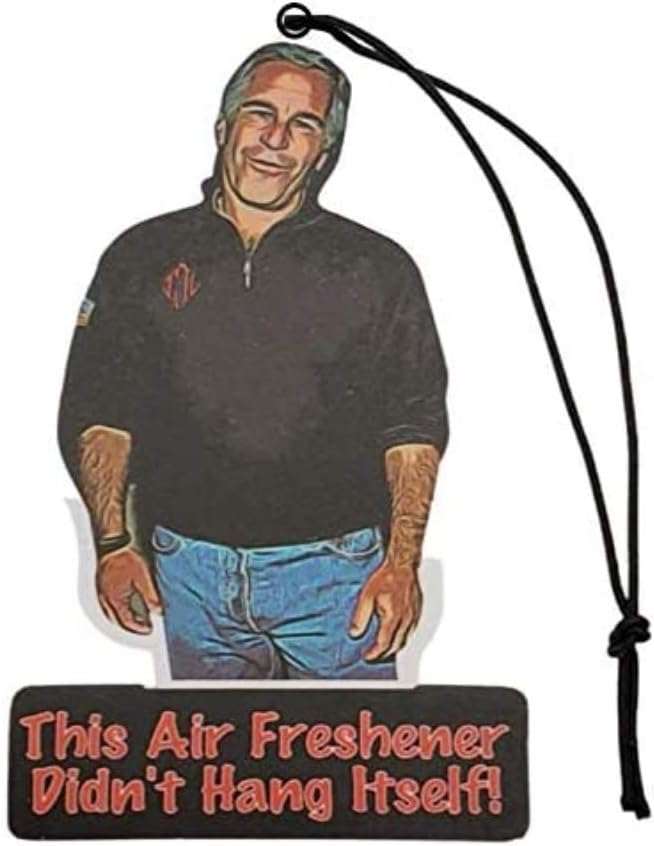 Jeffrey Epstein Air Freshener - This Air Freshener Didn't Hang Itself! - Funny & Cool Car Accessories for Men and Women - Car Hanging Interior Fragrance Decor - Conspiracy Theory (2 Pack)