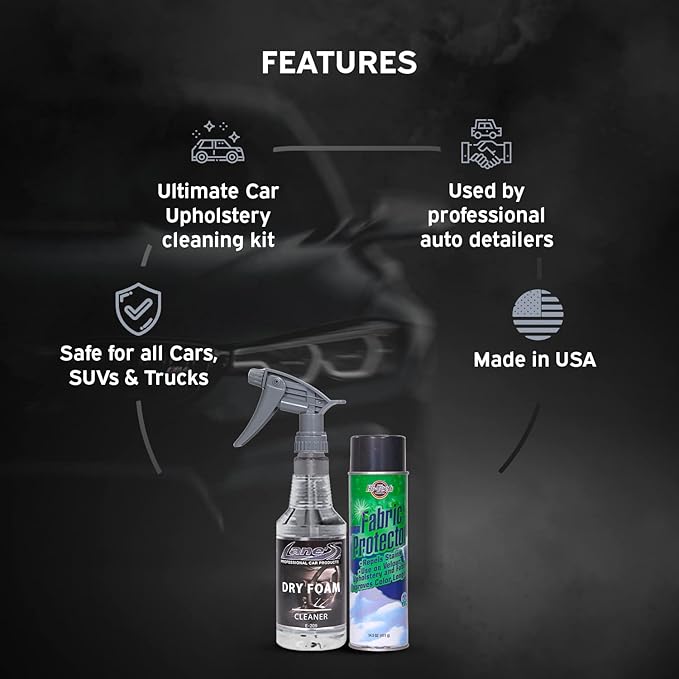 LANE'S Fabric Cleaner & Protection Package 32oz - No Water Required to Activate Cleaning Agents - Great for Carpet, Cloth Seats, Headliners and Seatbelts