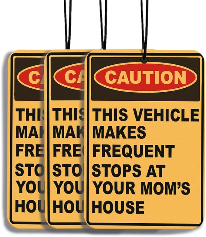 Funny Car Air Freshener Hanging 3pcs Funny Gifts Car Accessories for Men Interior, CAUTION Stops at Your Mom's House Cars Freshener Interior for Men Guys Funny Gifts(Real)