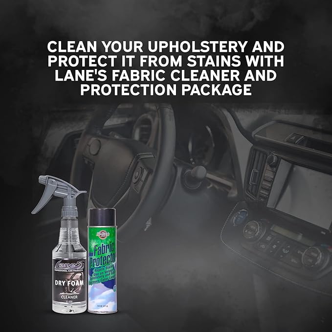 LANE'S Fabric Cleaner & Protection Package 32oz - No Water Required to Activate Cleaning Agents - Great for Carpet, Cloth Seats, Headliners and Seatbelts
