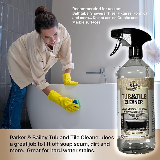 PARKER & BAILEY Tub & Tile Cleaner - Bathroom Cleaner Shower Cleaner Spray Tub Cleaner Soap Scum Remover for Shower Hard Water Stain Remover Household Cleaning Spray Multi Purpose Spray Cleaner, 32 Oz