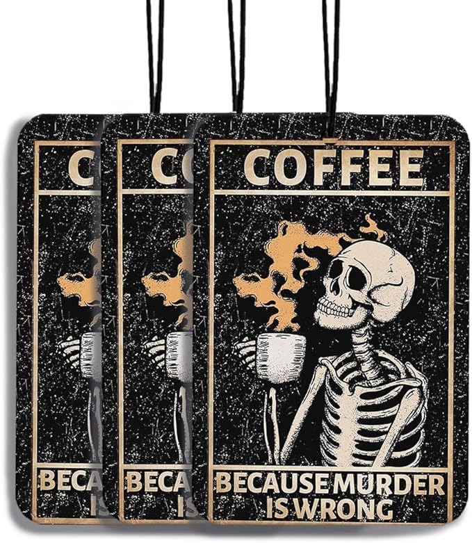 Funny Goth Car Air Freshener Hanging Skeleton Car Accessories Hanging 3Pcs, Coffee Because Murder Is Wrong Skeleton Cars Decor Fun Skull Car Accessories for Men Friends Women(Coffee)