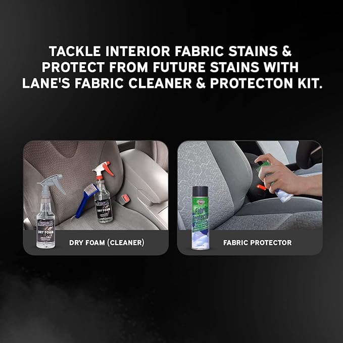 LANE'S Fabric Cleaner & Protection Package 32oz - No Water Required to Activate Cleaning Agents - Great for Carpet, Cloth Seats, Headliners and Seatbelts
