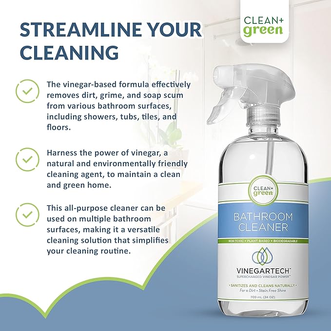 CLEAN+GREEN VinegarTech Bathroom Cleaner - Vinegar Spray All Purpose Cleaner Removes Dirt & Grime Shower, Tub, Tile Floor - Vinegar Cleaner Household Cleaning Supplies - Cleaning Vinegar 24 Fl Oz
